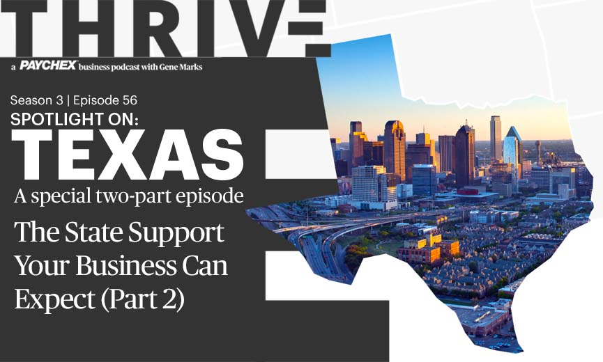 Spotlight on Texas: The State Support Your Business Can Expect (Part 2)
