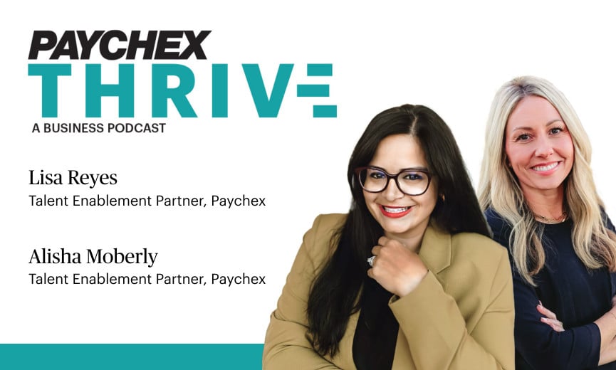 Lisa Reyes, Talent Enablement Partner, Paychex, and Alisha Moberly, Talent Enablement Partner, Paychex