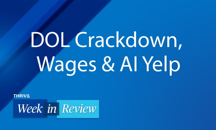 Worker Classification Alert, Labor and Immigration Impact, AI and Yelp Bookings