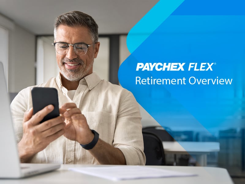 Paychex Flex Retirement Services: Simplify Plan Management