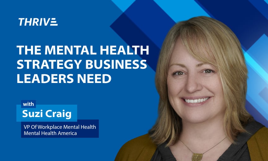 What Small Business Leaders Get Wrong About Workplace Mental Health: MHA VP Suzi Craig