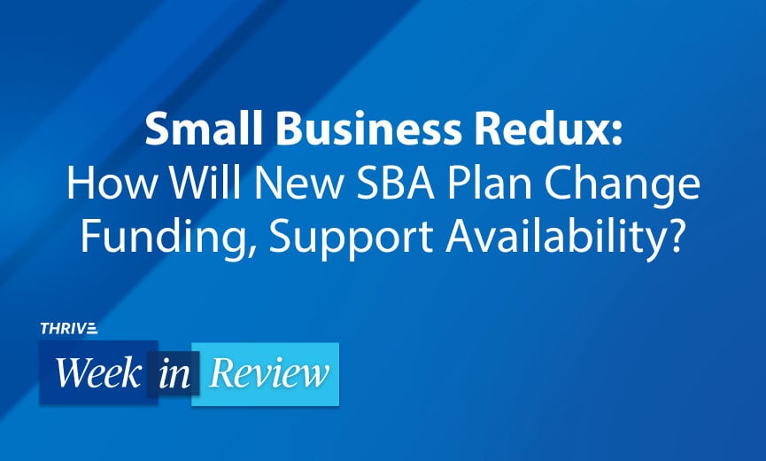 Business News: Is SBA Plan Small-Minded? Who Wins U.S.-Canada Trade Dispute? Is AI Pricing Out Some?