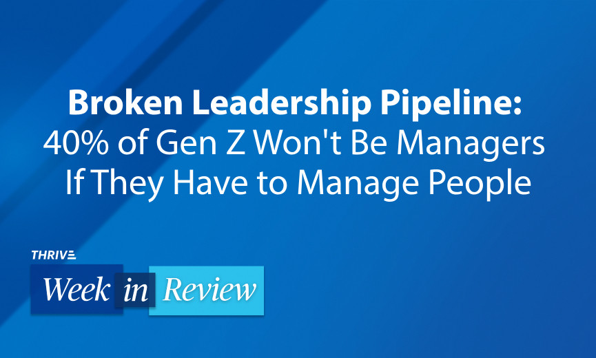 Labor Market Tightens, Gen Z Avoids Managing, Open AI Launches Astra