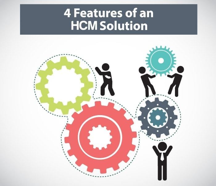 4 features of a hcm solution