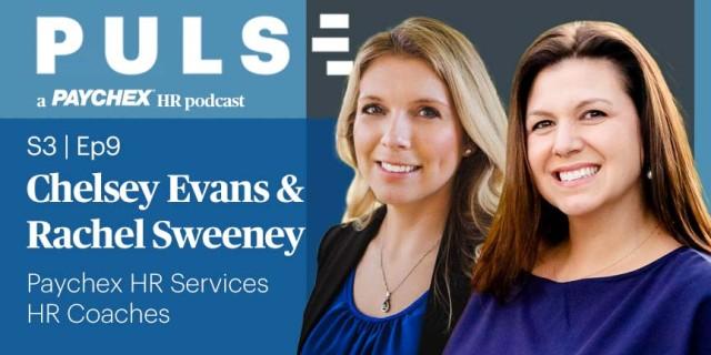 Rachel Sweeney and Chelsey Evans, Paychex HR Coaches