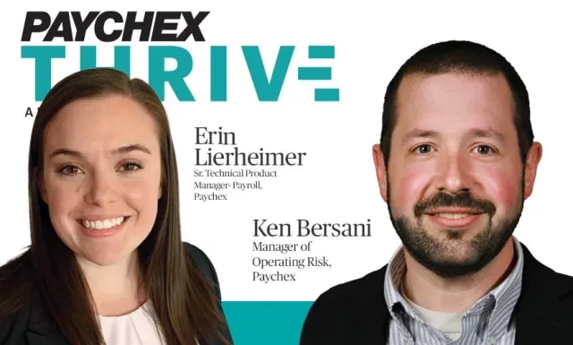 Erin Lierheimer, Senior Technical Product Manager at Paychex, and Ken Bersani, Manager of Operating Risk at Paychex