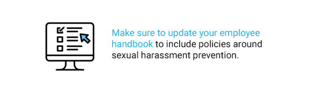 Quote about updating your employee handbook to include sexual harassment provention