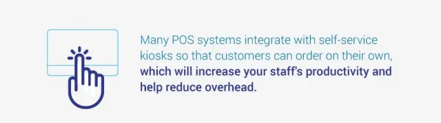 POS systems integrate with self-service kiosks
