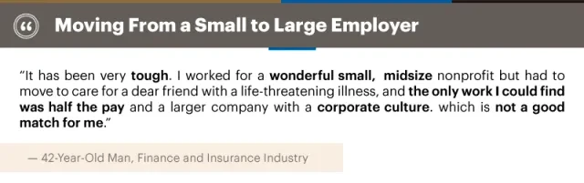 Quote about moving from a small to large employer