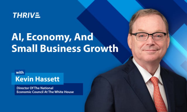 AI, Economy, and Small Business Growth with Kevin Hassett, the Director of the National Economic Council at the White House