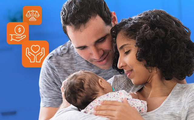 Close-up of two adults cradling a baby, with icons representing financial support, legal benefits, and caregiving resources displayed against a blue background.